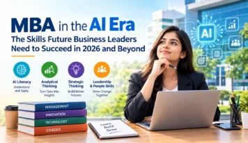 MBA in the AI Era: Skills Future Business Leaders Need in 2026